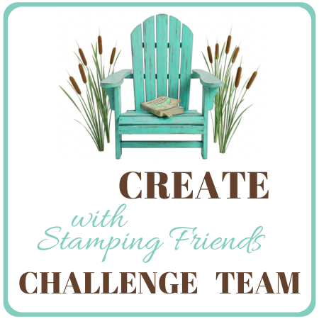 I am a Designer for Create with Stamping Friends Saturday Blog Hops